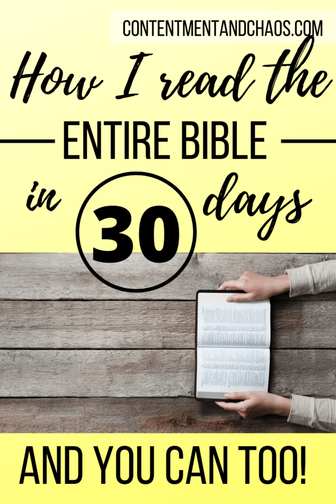 How To Read The Entire Bible In 30 Days Plan Contentment Chaos