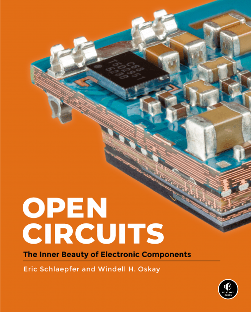 The cover of No Starch Press's hardcover of 'Open Circuits,' showing a cross-section of the mainboard of a mobile phone.