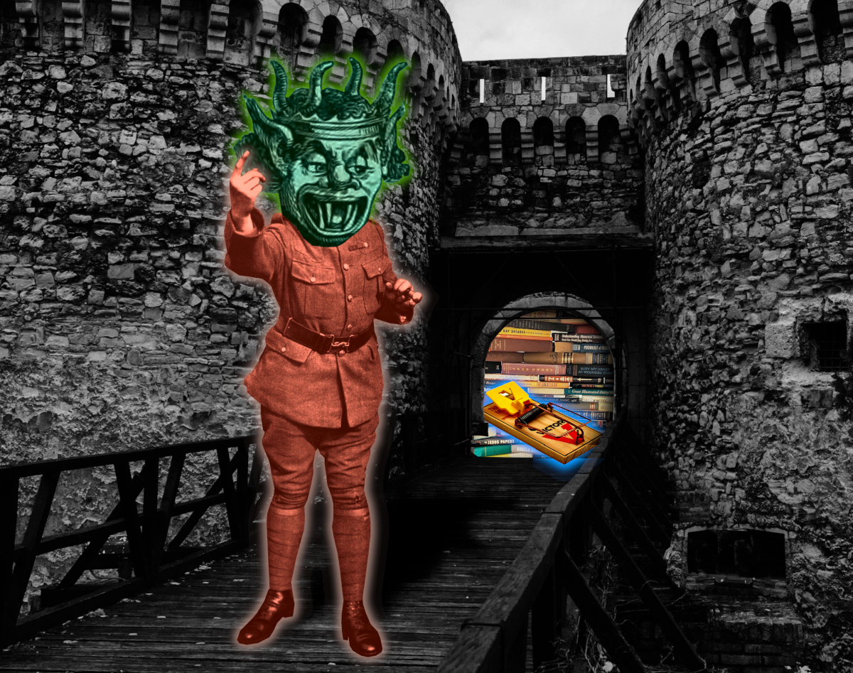 A fortress with a drawbridge. On the drawbridge stands a beckoning military figure with a demon's head. Through the portcullis gate we see a mousetrap against a backdrop of books.