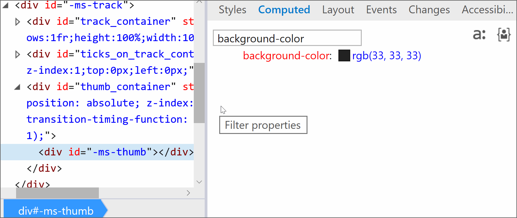 Animated gif. Shows Edge DevTools with the thumb selected. The computed value for the thumb's background-color is rgb(33, 33, 33). In DevTools, we set -webkit-appearance: none on the actual slider and on the thumb. The computed value for the thumb's background-color becomes transparent.