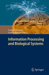 Information Processing And Biological Systems