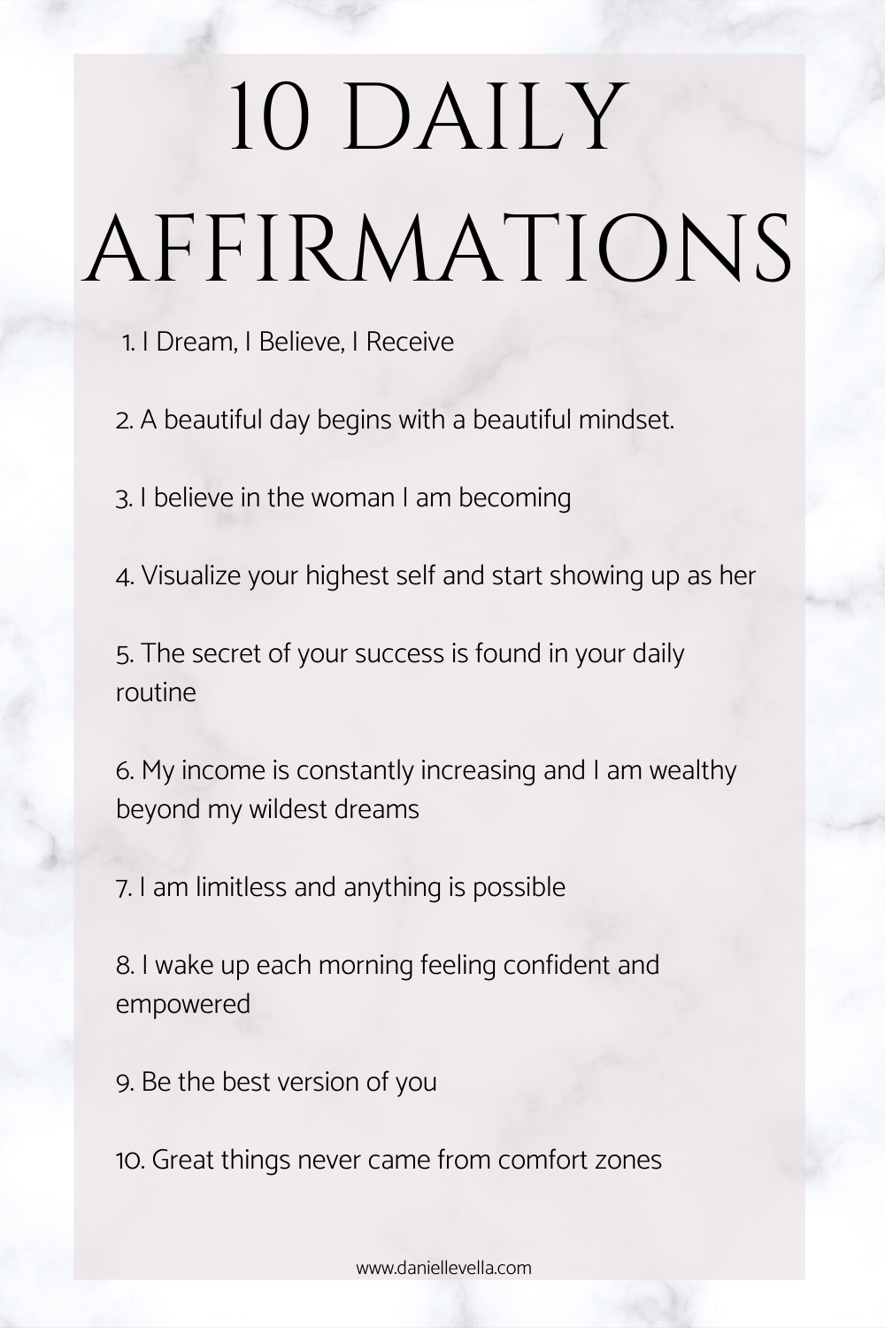 10 Positive Daily Affirmations Create The Life You Dream Of