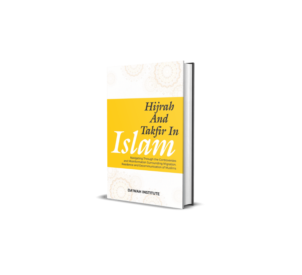 Hijrah And Takfir In Islam