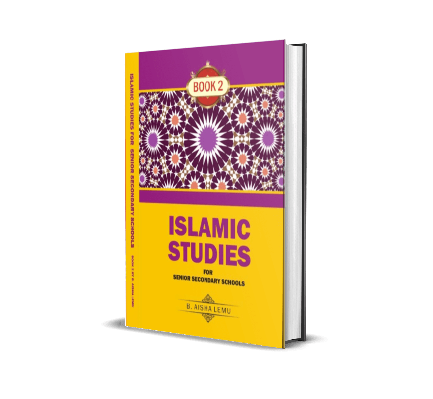 Islamic Studies for Senior Secondary Schools – Book 2