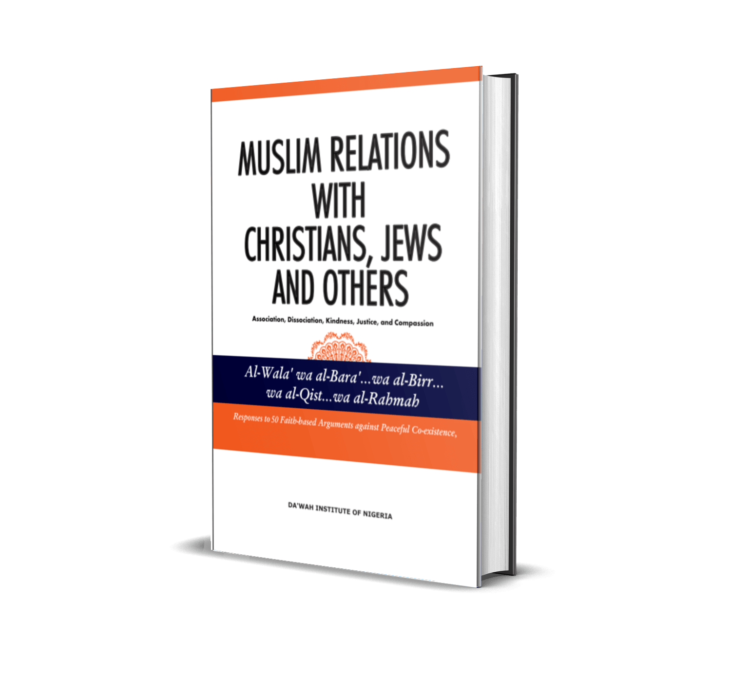 Muslim Relations with Christians, Jews & Others