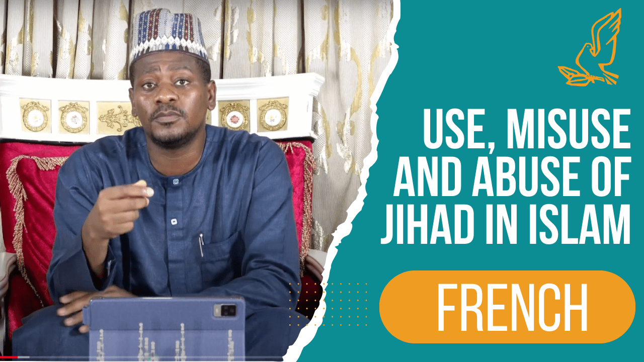 Use, Misuse and Abuse of Jihad in Islam – French