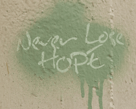 Never Lose Hope