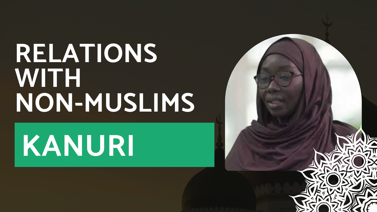 Relations with Non-Muslims – Kanuri