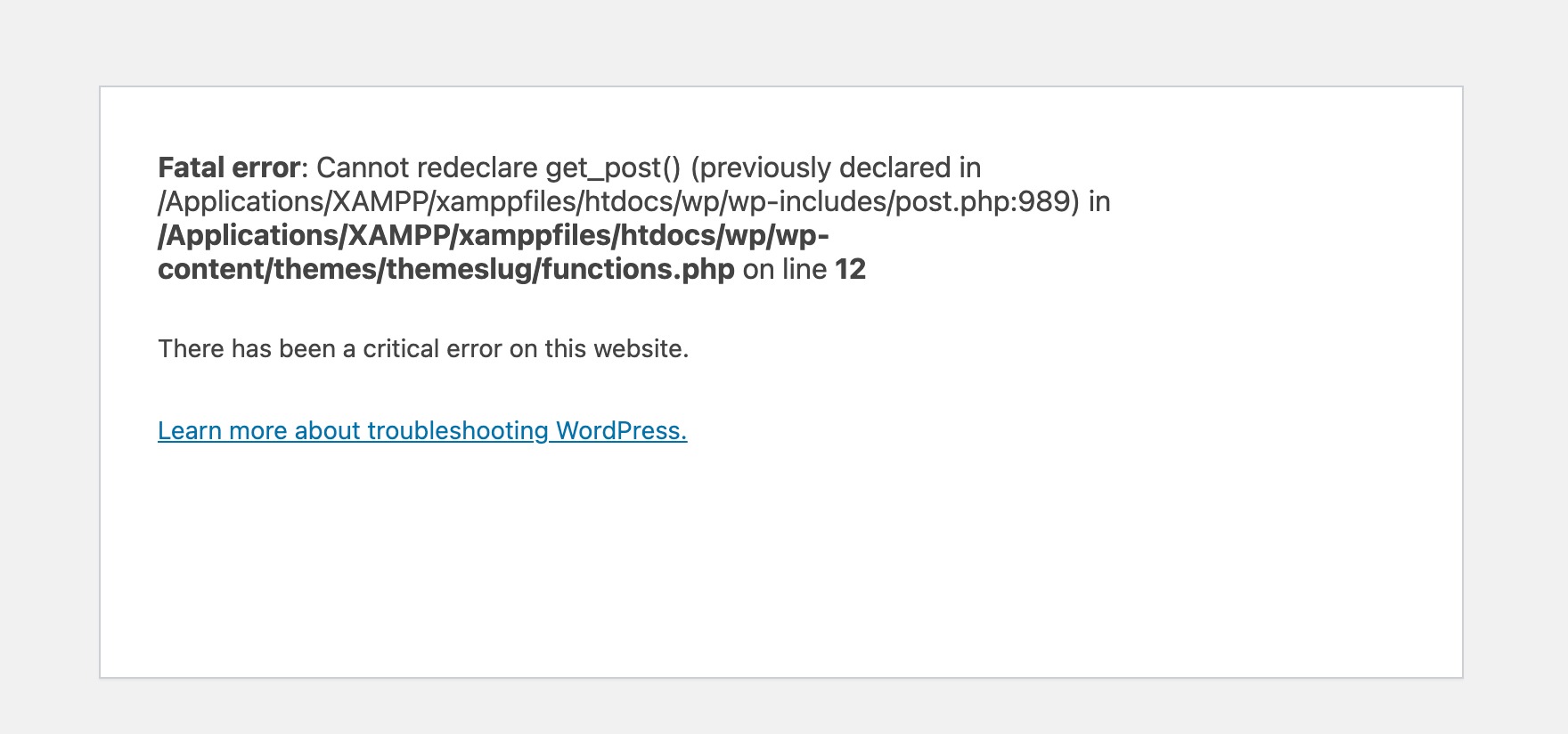 Screenshot of an error message stating that you cannot redeclare the get_post() function, which was already declared.