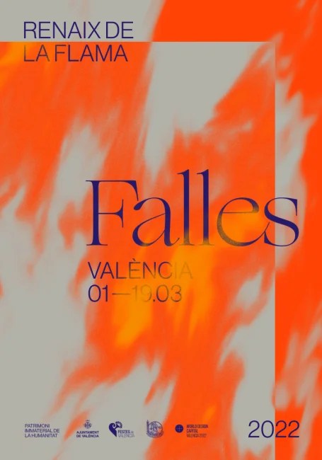 "Renaix de la flama" la imagen gráfica de las Fallas 2022 sin presentación oficial 1 Poster 1 031ea7bc1be50f5f34ec41fae437614e