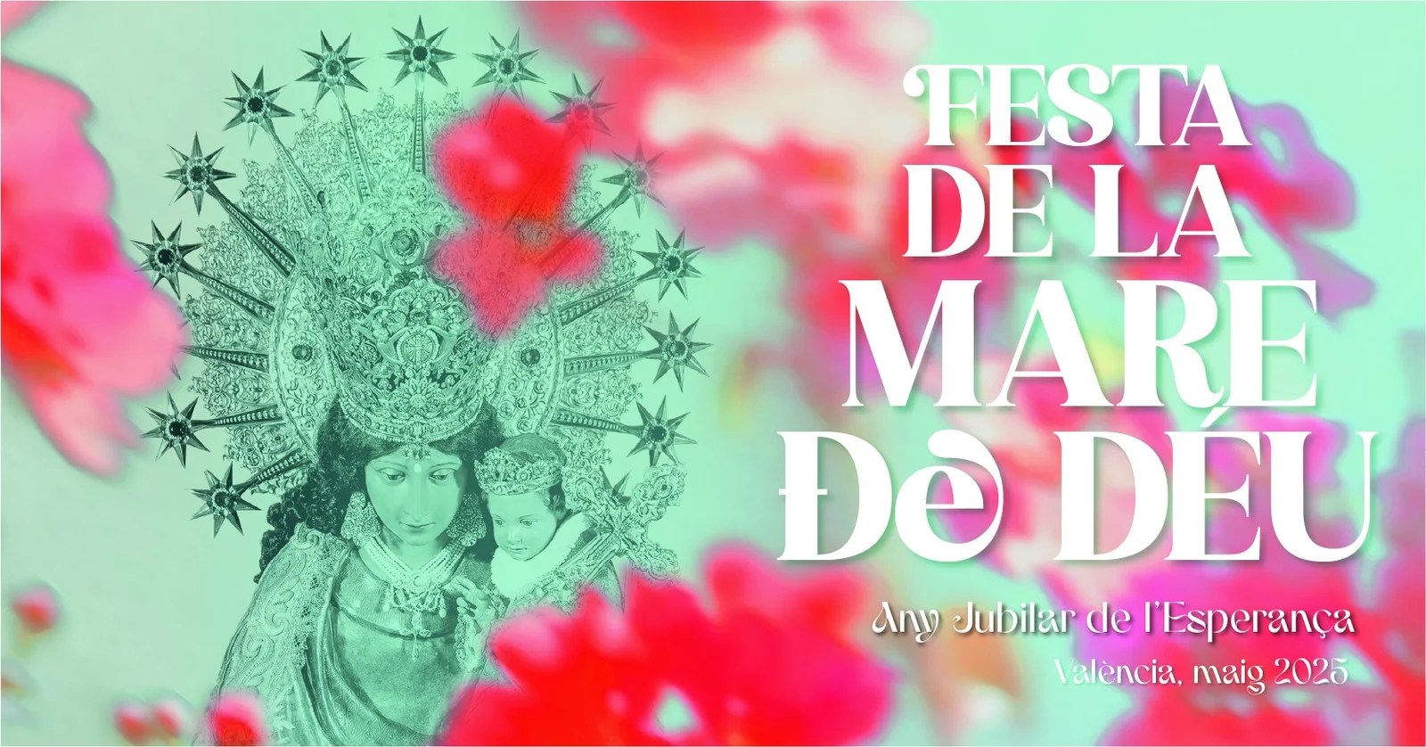 Virgen de los Desamparados 2025: cartel y actos principales