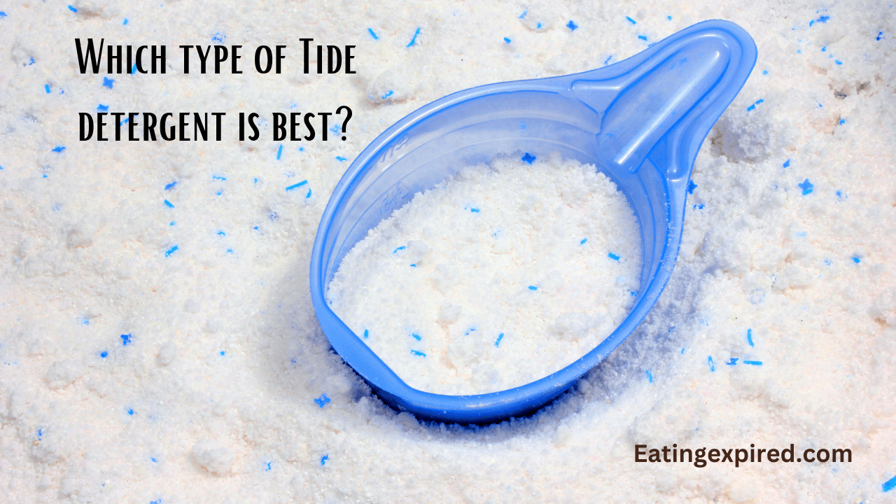 Which type of Tide detergent is best?