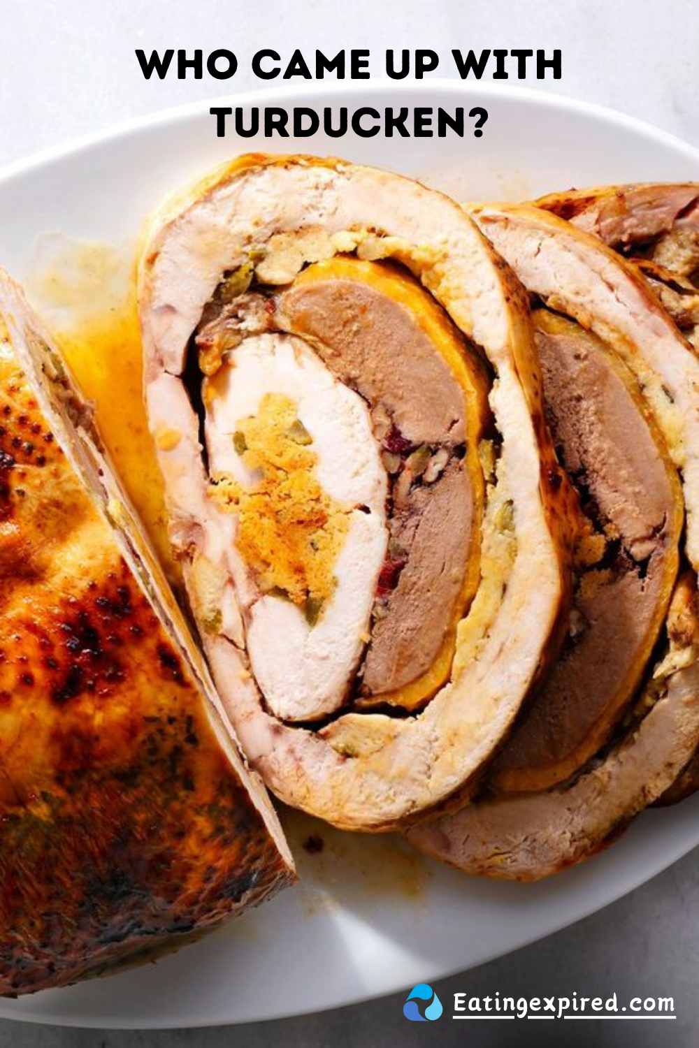 Who came up with turducken?