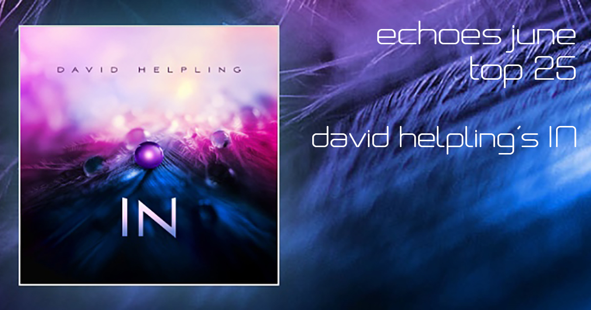 Echoes Top 25 June 2022 David Helpling In The Lead Echoes