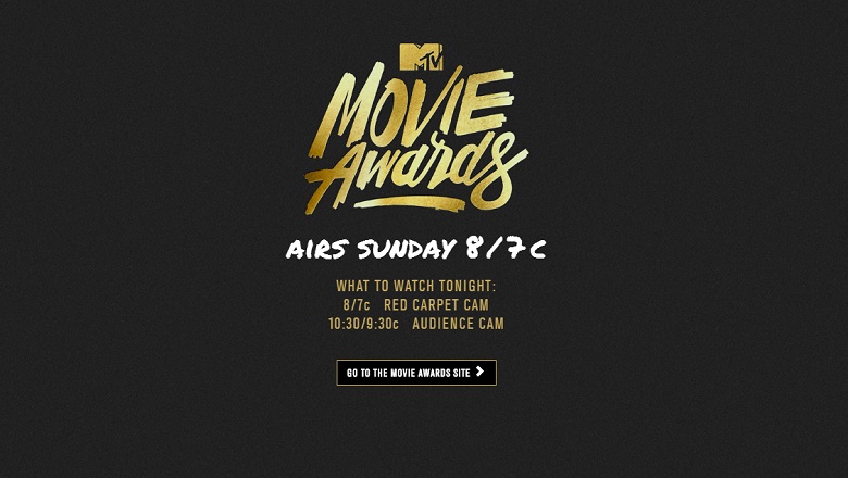 MTV Movie Awards, MTV Movie Awards 2016, MTV Movie Awards App, MTV Movie Awards 2016 Live Stream, How To Watch MTV Movie Awards Online