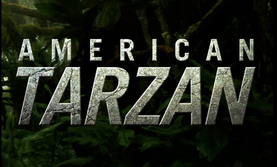 American Tarzan, American Tarzan Discovery Channel, American Tarzan Cast, What time is premiere of american tarzan, how to watch premiere of american tarzan 