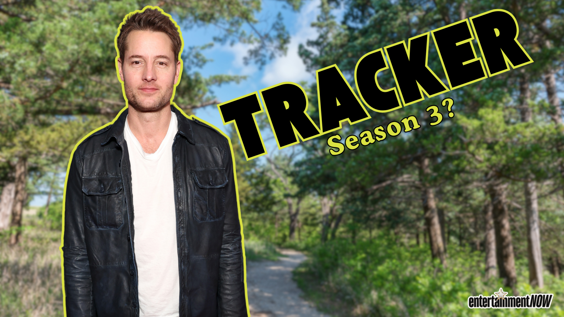 Justin Hartley, Tracker