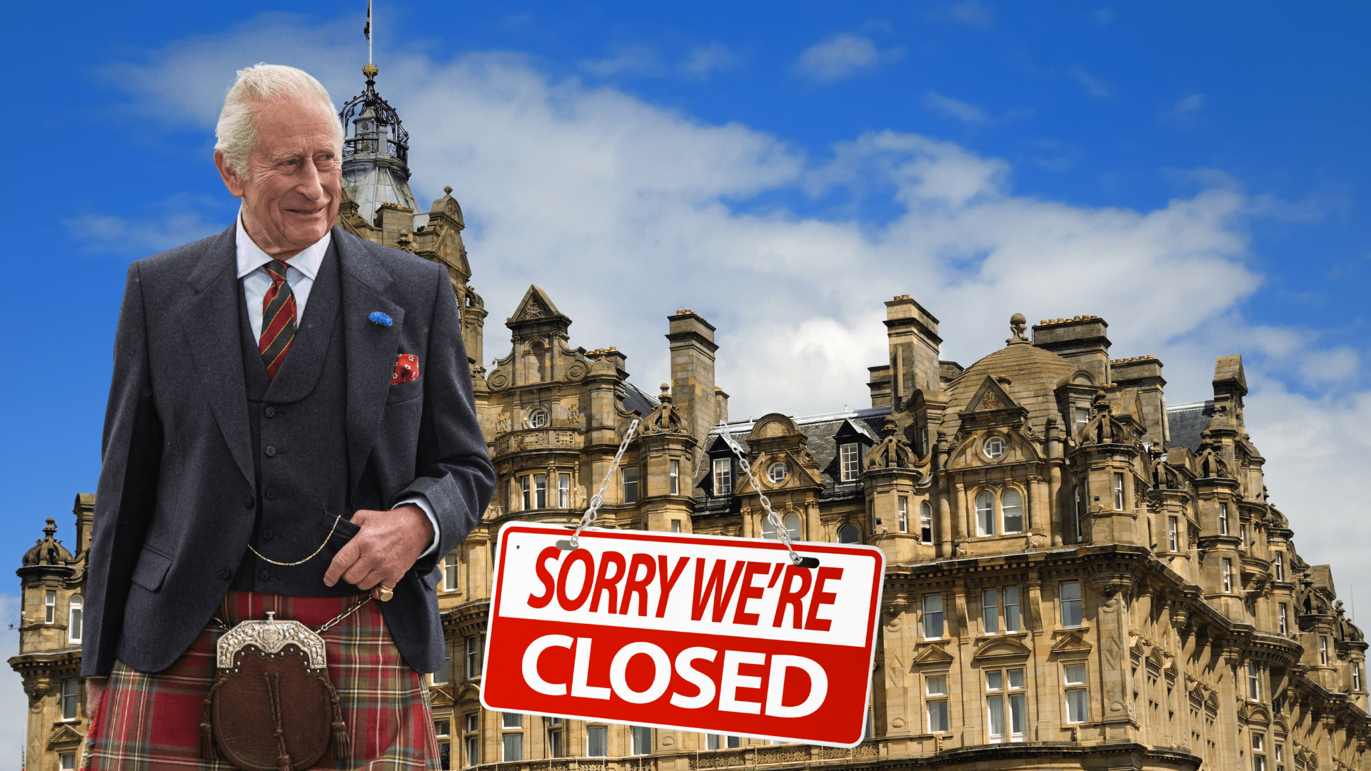 King Charles and Balmoral Castle with a "Sorry, we're closed" sign