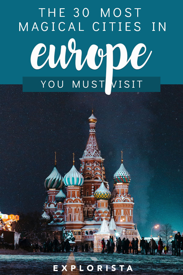 Planning a big trip to Europe? Here are the 30 most magical cities you do NOT want to miss! #europe #europebucketlist #europetrip #europetravel #visiteurope