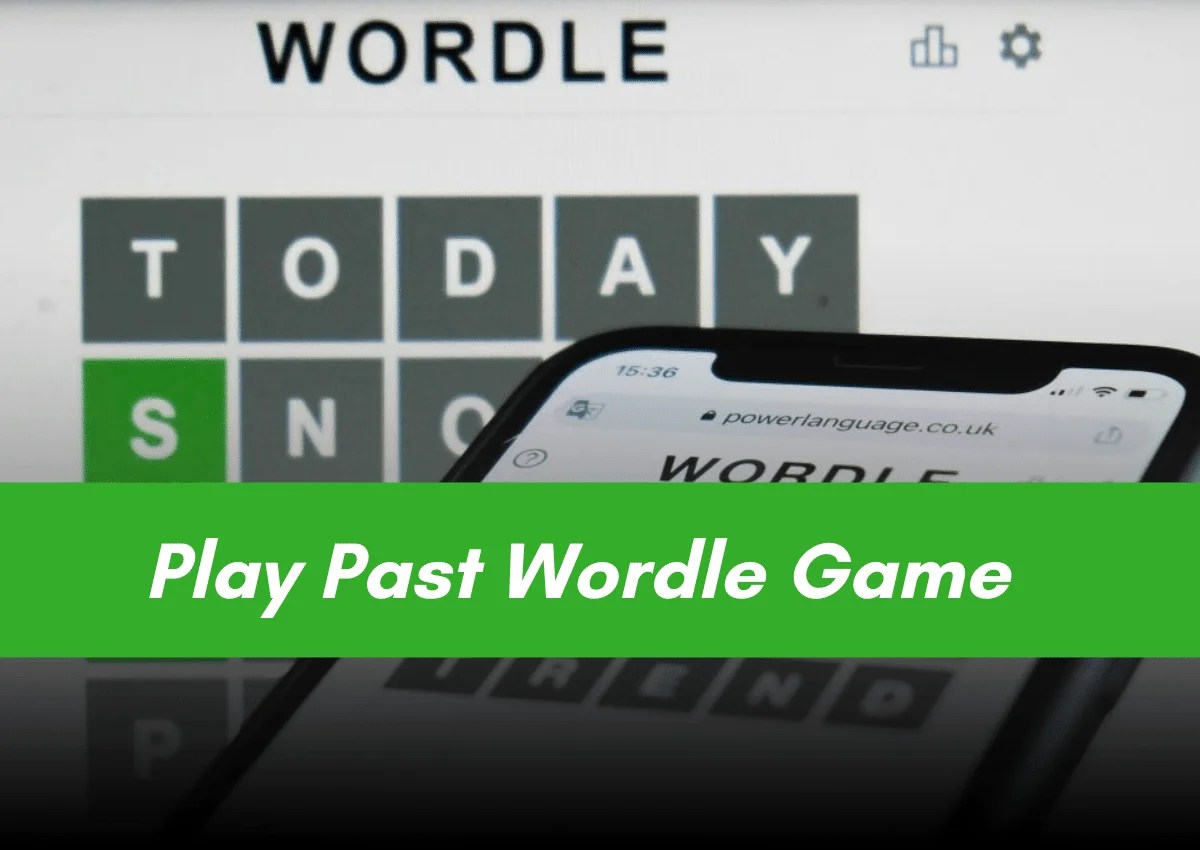 How To Play Past Wordle Games (Old Wordle 2022 MAY!)