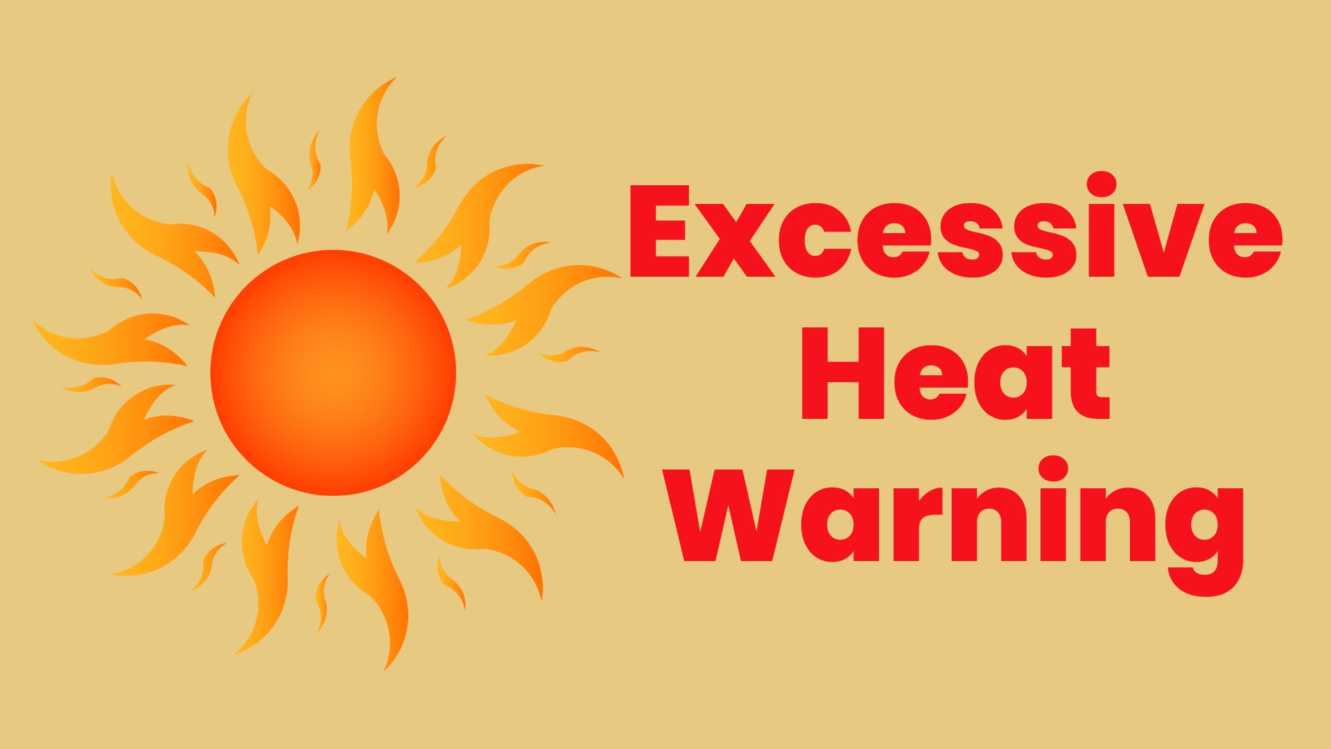 excessive heat warning