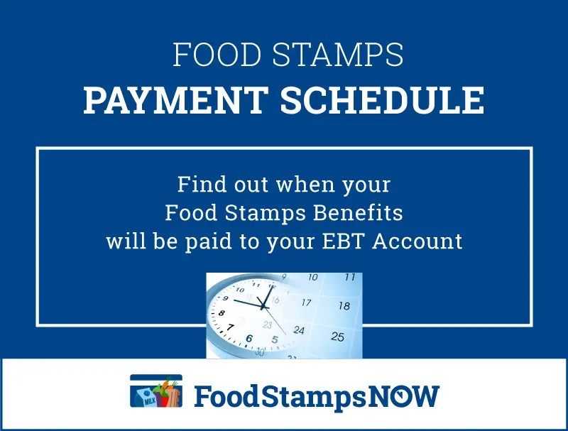 Food Stamps Schedule 2022 Food Stamps Now