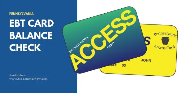 Pennsylvania Ebt Card Balance Phone Number And Login Food Stamps Now