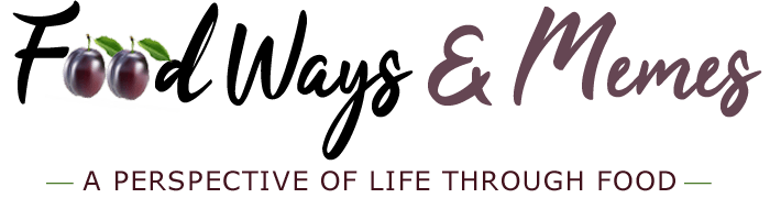 Delicious Life Food Ways And Memes