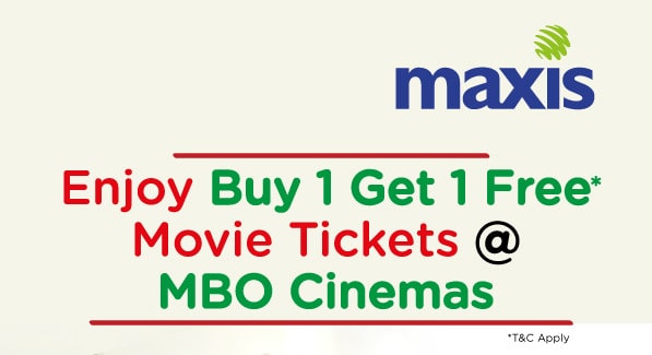 MBO Cinemas BUY 1 FREE 1 from Maxis Rewards