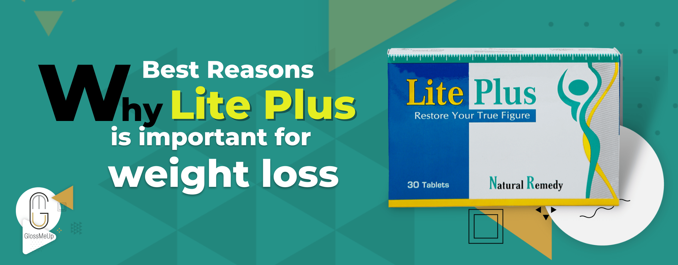 How Lite Plus Helps In Weight Loss Journey Glossmeup