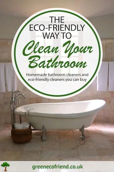 The Eco Friendly Way To Clean The Bathroom No Chemicals