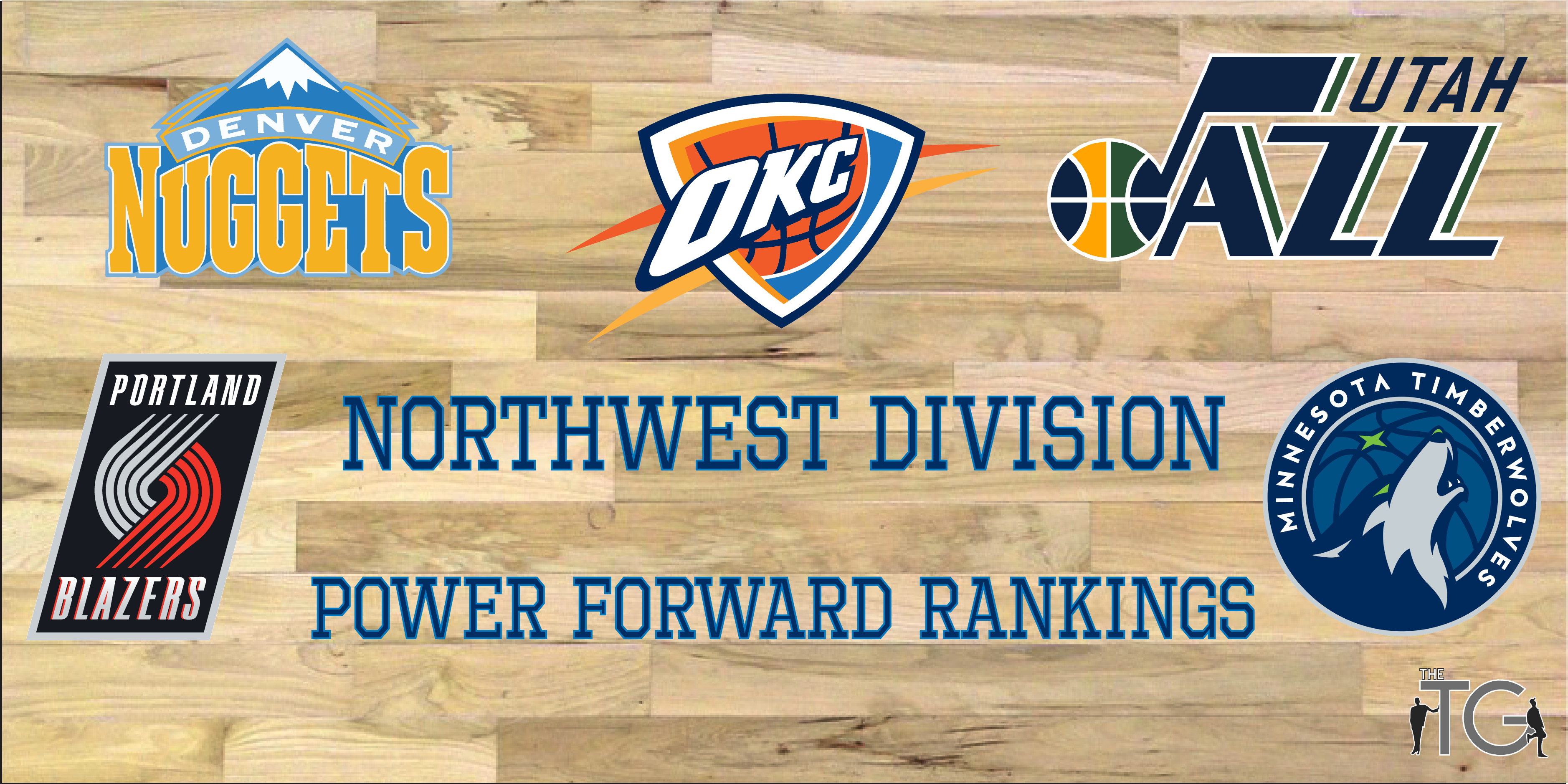 2018 Northwest Division Position Rankings Power Forwards Heartland Sports