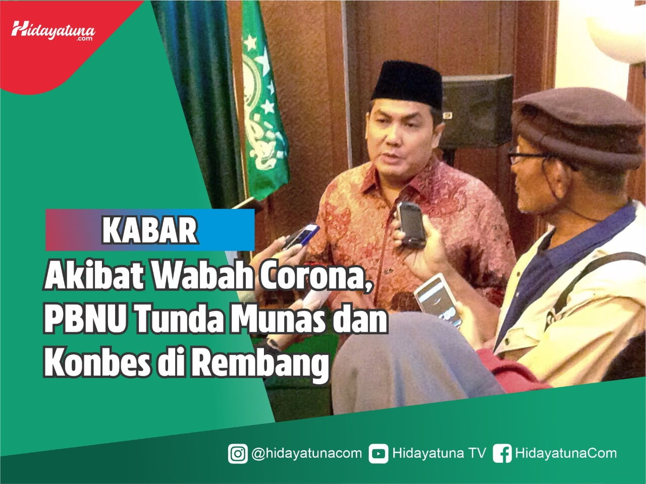  Akibat Wabah Corona, PBNU Tunda Munas dan Konbes di Rembang