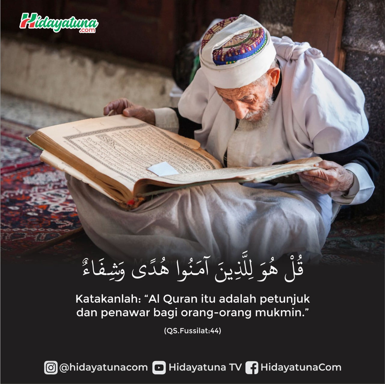  Al-Quran Petunjuk dan Obat Bagi Orang Beriman