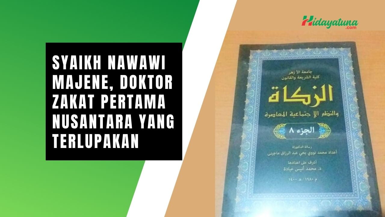 Syaikh Nawawi Majene, Doktor Zakat Pertama Nusantara yang Terlupakan
