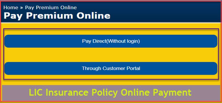 LIC Online Payment Withou Login Or Through Customer Portal