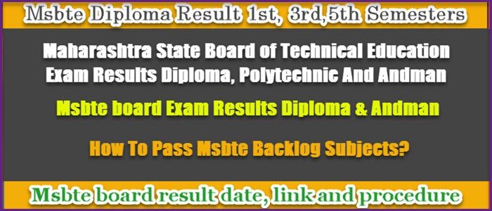 MSBTE Diploma Result Winter 2022-2023 With Andman Semester Result @ www.msbte.org.in Portal. 1 Msbte Diploma Result With Andman