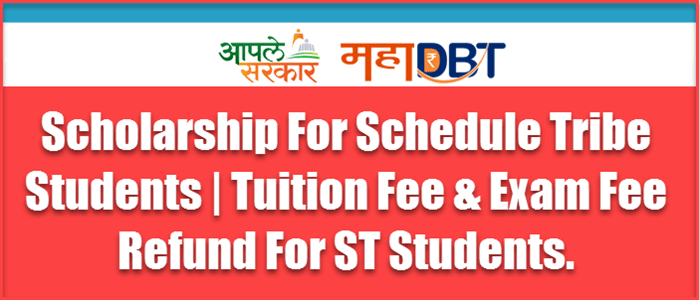 Tuition Fee & Exam Fee for Tribal Students (Freeship). 1 Mahadbt Tuition Fee & Exam Fee for Tribal Students Freeship