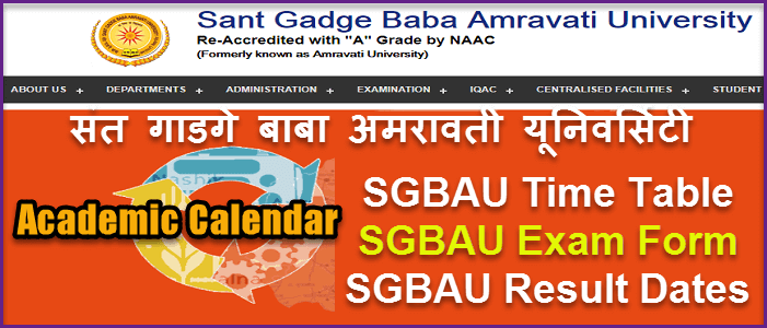 SGBAU Academic Calendar For 2021-22 | Sant Gadge Baba Amravati University 2022 Exam Time Tables. 1 SGBAU academic calendar