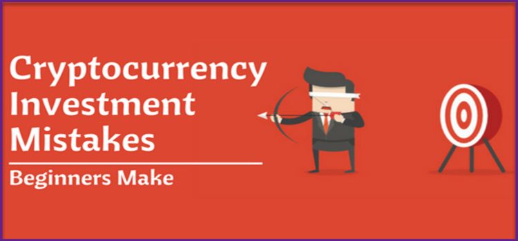 Cryptocurrency Investment में कभी ना करें ये 6 Mistakes वरना Digital Coins से लाखो रुपये नही कमा सकते. 1 Cryptocurrency-investment-mistakes-beginners-make
