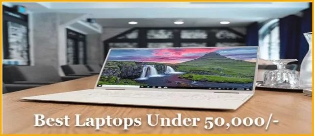 Top 5 Best Laptop Under 50000 For Gaming And Programing | Home & Office के लिए सबसे अच्छे लैपटॉप. 1 Best-Laptops-Under-50000-gaming-and-coding