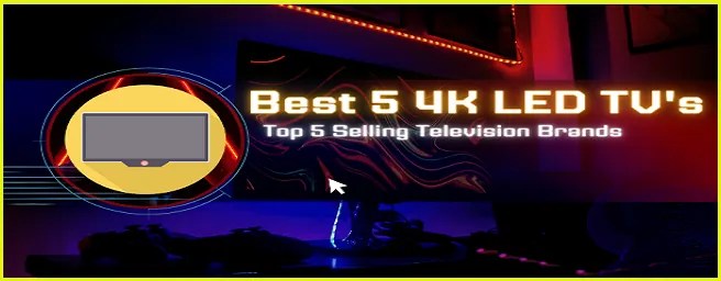 Top 5 LED Television TV Brands In India ! कौनसी Full HD, 4K LED Smart TV सबसे Best है? 1 Top 5 LED TV Brands In India 4K, Full HD