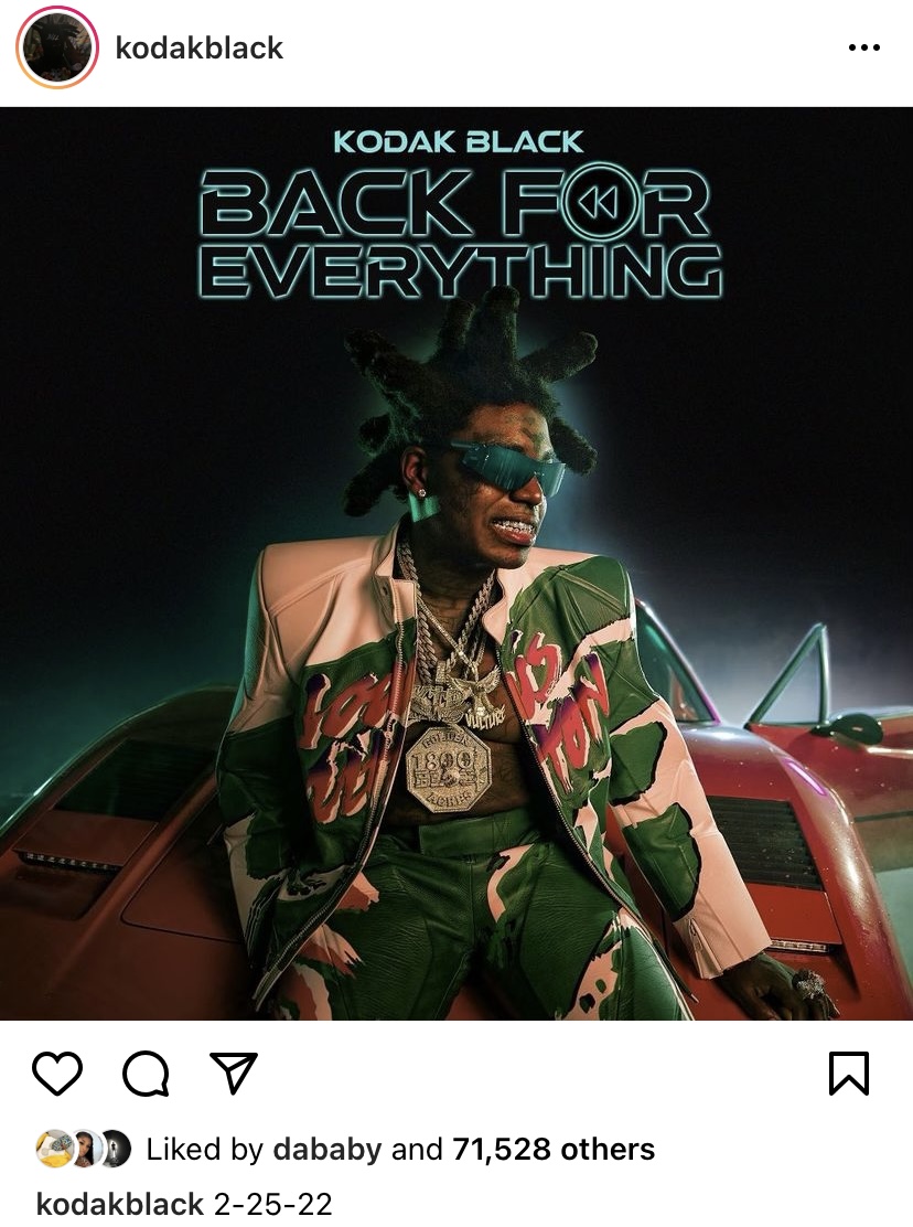 Kodak Black Announces Back For Everything Album