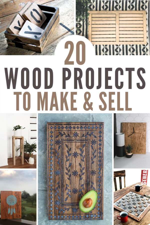 20 Diy Wood Projects To Make And Sell Home And Garden