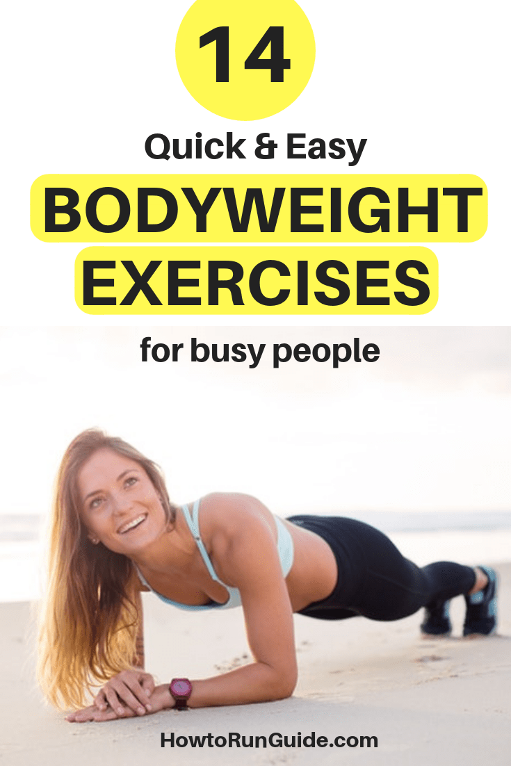 14 Quick Bodyweight Exercises For Busy People