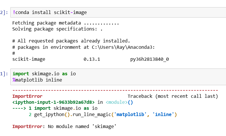 Python 3 X Unable To Run Import Scikit Image In Jupyter Notebook