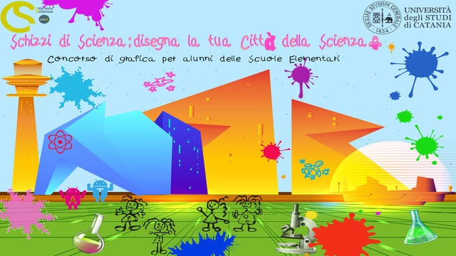 Unict Al Via Il Concorso Schizzi Di Scienza Per Gli Alunni Delle Scuole Primarie Liveunict