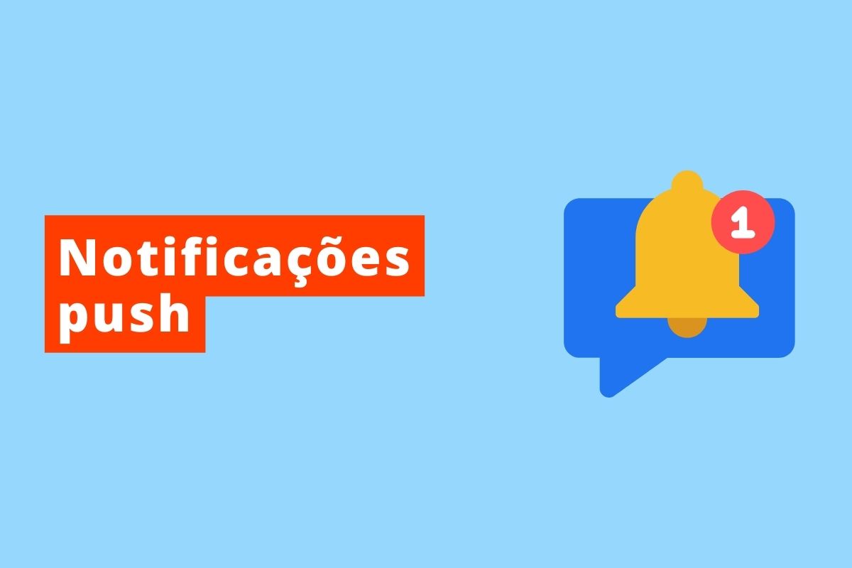 imagem de um sino com número um o fundo é azul e o texto é notificações push