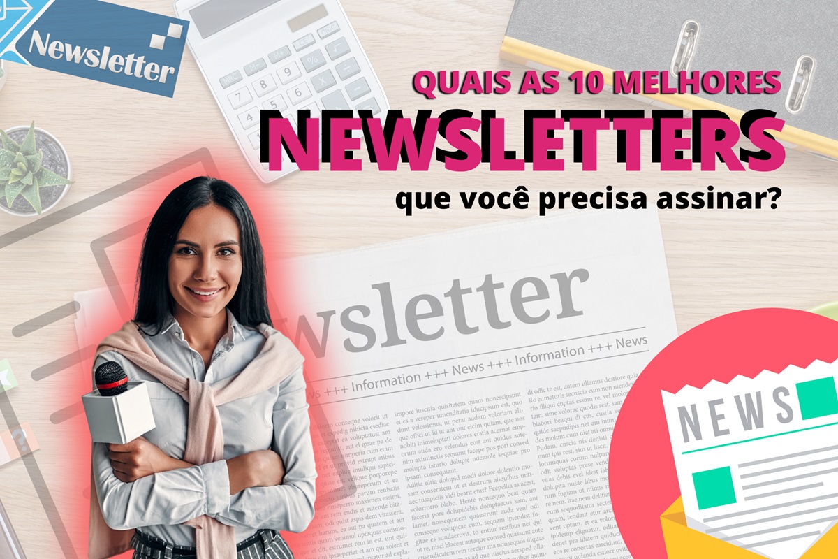 Quais são as 10 melhores newsletters que você precisa assinar?