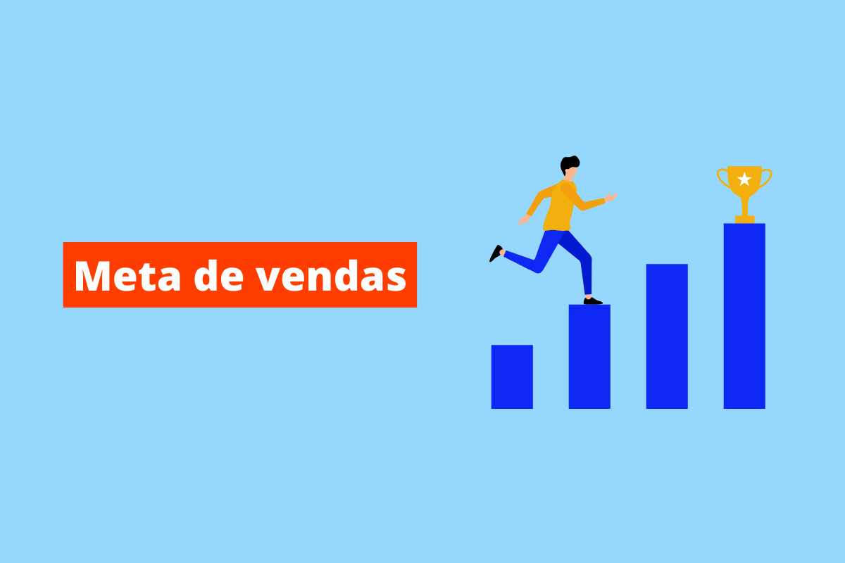 pessoa subindo um gráfico, como se fossem escadas e, na última coluna tem um troféu. O fundo da imagem é azul e tem-se escrito Meta de vendas